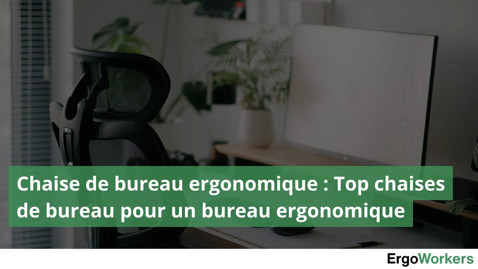Bureau de télétravail ergonomique avec une chaise ergonomique de couleur noir