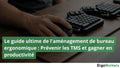 Personne en train d'utiliser son clavier et sa souris ergonomique afin de ne pas avoir de TMS